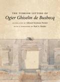Turkish Letters of Ogier Ghiselin de Busbecq