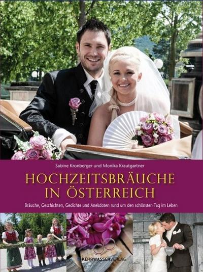 Hochzeitsbräuche in Österreich