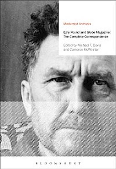 Ezra Pound and ’’Globe’’ Magazine: The Complete Correspondence