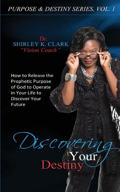 Discovering Your Destiny
