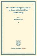 Die wertbeständigen Anleihen in finanzwirtschaftlicher Betrachtung.