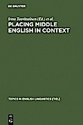 Placing Middle English in Context