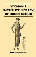 Woman’s Institute Library of Dressmaking - Tailored Garments