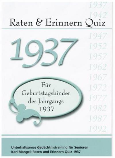 Raten und Erinnern Quiz 1937