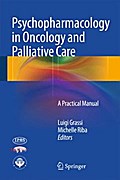 Psychopharmacology in Oncology and Palliative Care