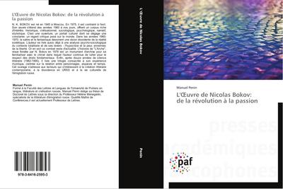 L’¿uvre de Nicolas Bokov: de la révolution à la passion