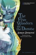 Five Wonders of the Danube