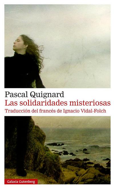 Las solidaridades misteriosas- rústica