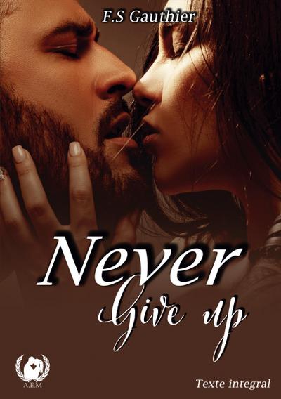 Gauthier, F: Never give up