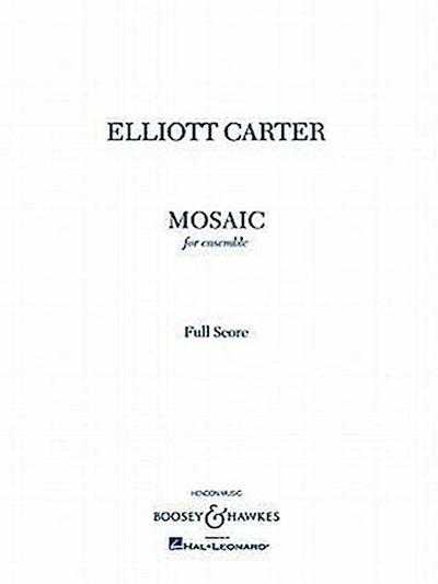 Mosaic: For Ensemble Full Score