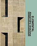 ELEMENTAL - Alejandro Aravena