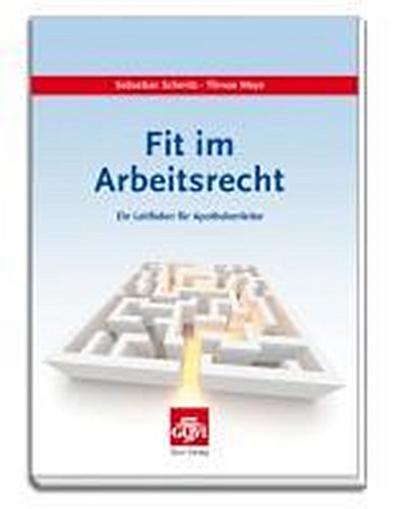 Fit im Arbeitsrecht - Sebastian Schmitz