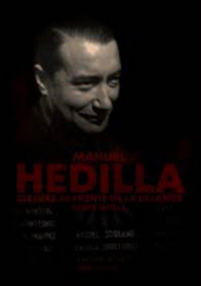 Manuel Hedilla : 235 días al frente de la Falange