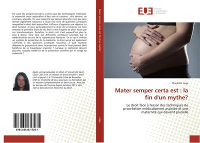 Mater semper certa est : la fin d’un mythe?
