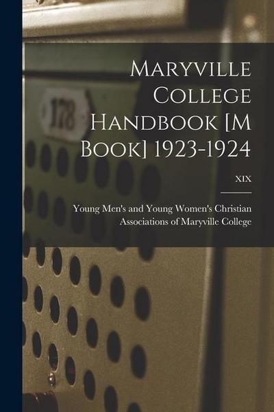 Maryville College Handbook [M Book] 1923-1924; XIX
