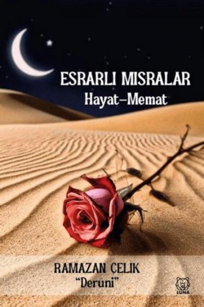 Esrarli Misralar;Hayat-Memat