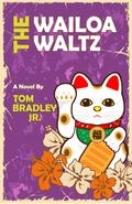 The Wailoa Waltz (The Noelani Lee Mysteries, #6)