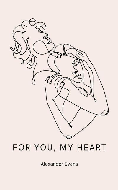 For You, My Heart