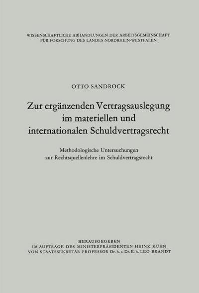 Zur ergänzenden Vertragsauslegung im materiellen und internationalen Schuldvertragsrecht
