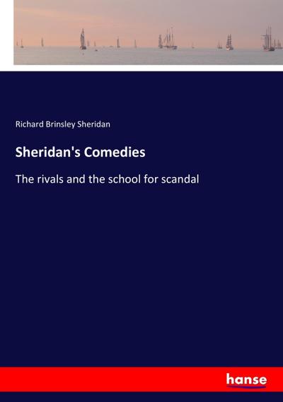 Sheridan’s Comedies