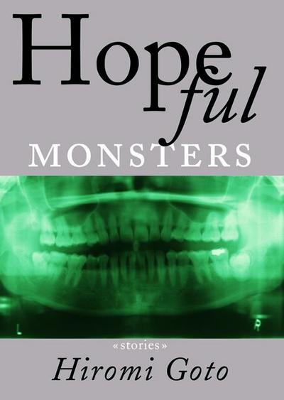 Hopeful Monsters