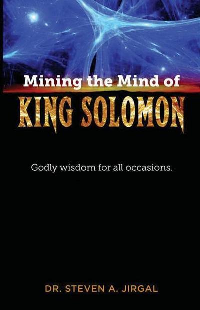 MINING THE MIND OF KING SOLOMO