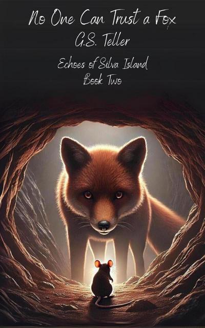 No One Can Trust a Fox