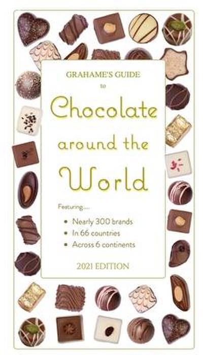 Grahame’s Guide to Chocolate around the World