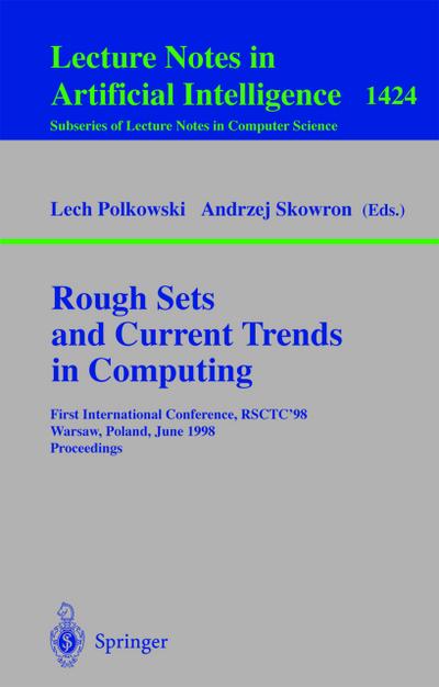 Rough Sets and Current Trends in Computing