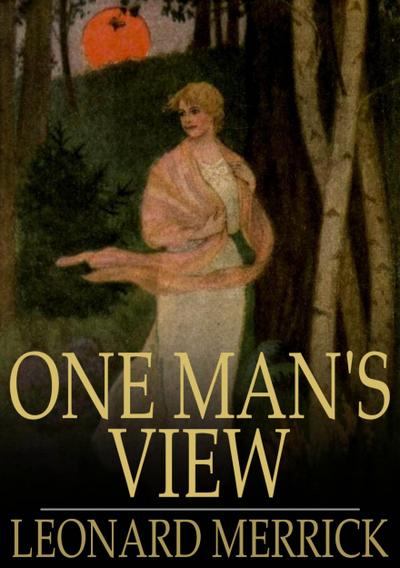One Man’s View