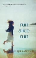 Run, Alice, Run