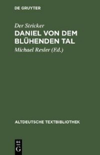 Daniel von dem Blühenden Tal
