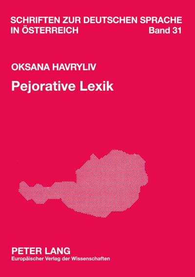 Pejorative Lexik