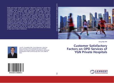 Customer Satisfactory Factors on OPD Services of YGN Private Hospitals