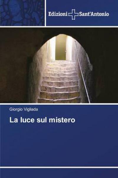 La luce sul mistero