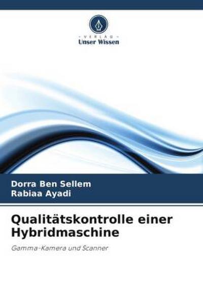 Qualitätskontrolle einer Hybridmaschine