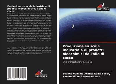 Produzione su scala industriale di prodotti oleochimici dall’olio di cocco