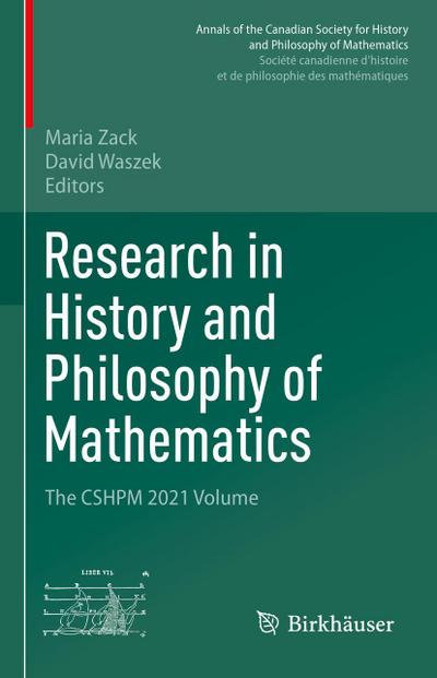 Research in History and Philosophy of Mathematics