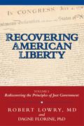 Recovering American Liberty