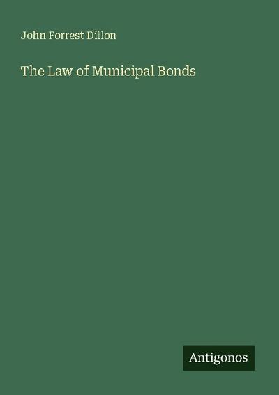 The Law of Municipal Bonds