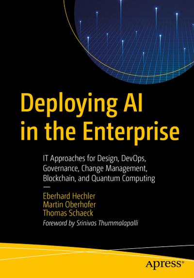 Deploying AI in the Enterprise