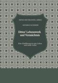 Dittes’ Lebenswerk und Vermächtnis
