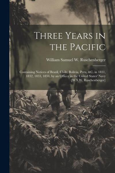 Three Years in the Pacific