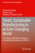 Smart, Sustainable Manufacturing in an Ever-Changing World