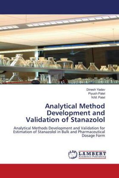 Analytical Method Development and Validation of Stanazolol