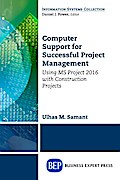 Computer Support for Successful Project Management