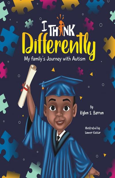 I Think Differently My family’s Journey with Autism