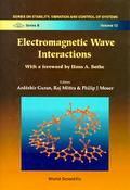 ELECTROMAGNETIC WAVE INTERACTIONS (V12)