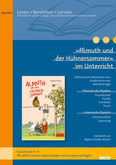 »Almuth und der Hühnersommer« im Unterricht