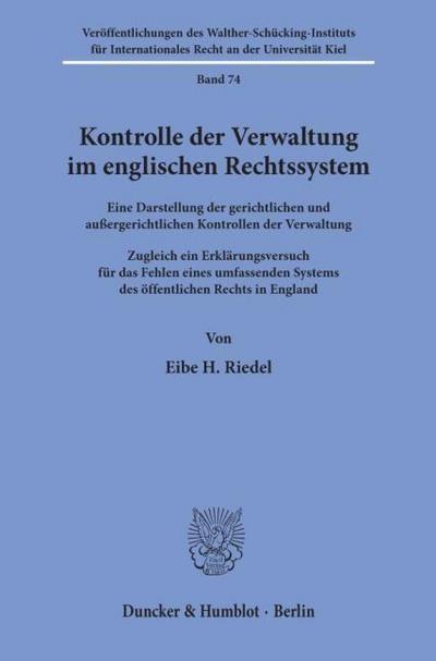 Kontrolle der Verwaltung im englischen Rechtssystem.
